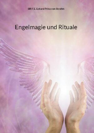 Engelmagie und Rituale | Bundesamt für magische Wesen