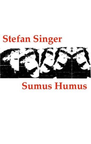 Stefan Singer beschreibt in "Sumus Humus" (lat.: "Wir sind Erde"), seinem ersten Roman, eine fremde Welt, in der wir leben und deren Teil wir sind. Wir befinden uns in einem Zyklus aus Tod, Wiedergeburt, Leben und Sterben. Der Ablauf des Lebens erscheint als tranceartiger Stream of Unconsciousness und führt den Leser durch eine absurd und oberflächlich erscheinende Welt alptraumhafter Zufälle, hinter denen sich die bittere Gewißheit des Unbekannten und Bedrohlichen verbirgt.