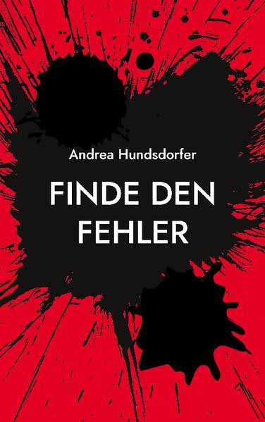 Finde den Fehler | Andrea Hundsdorfer