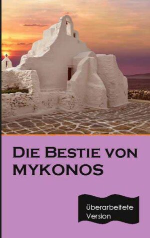 Die Bestie von Mykonos | Paul Katsitis