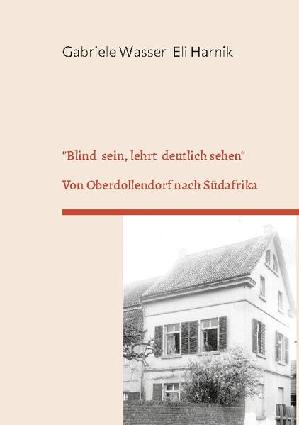 "Blind sein, lehrt deutlich sehen" | Gabriele Wasser, Eli Harnik