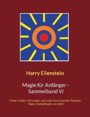 Dieser Sammelband VI enthält die folgenden acht Bücher: 1. Omen und Orakel für Anfänger 2. Planeten- Magie für Anfänger 3. Ein Vielzweck- Zauber für Anfänger 4. Astrologische Quadrate für Fortgeschrittene 5. Übertragungen für Anfänger 6. Externe Prägungen für Anfänger 7. Kampfmagie für Anfänger 8. Magie- Heilungen für Anfänger