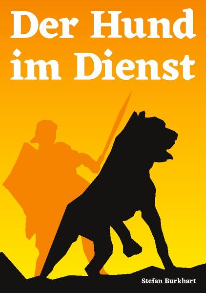 Der Hund im Dienst | Stefan Burkhart