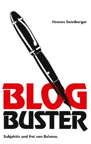 Blog Buster | Hannes Sonnberger