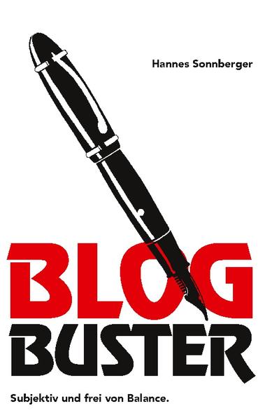 Blog Buster | Hannes Sonnberger