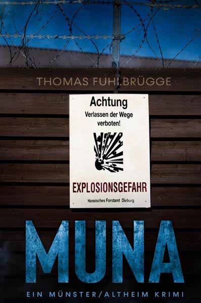 Muna Ein Münster / Altheim Krimi | Thomas Fuhlbrügge