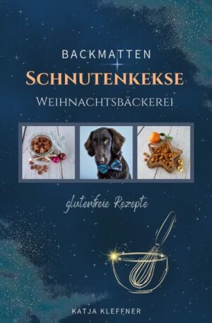 ++ STANDARD-Ausführung | 90g-Standardpapier ++ . Sie backt auch zur ADVENTS- UND WEIHNACHTSZEIT! . Möchtest Du auch gerne gesunde Kekse zur Advents- und Weihnachtszeit in der Backmatte backen? Für den Hunde-Adventskalender oder zum Verschenken an liebe Hu