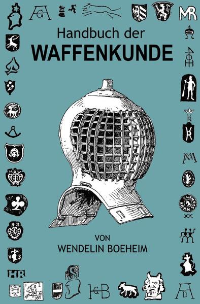 Handbuch der Waffenkunde | Wendelin Boeheim