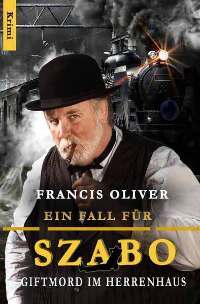 Szabo / Giftmord im Herrenhaus | FRANCIS OLIVER