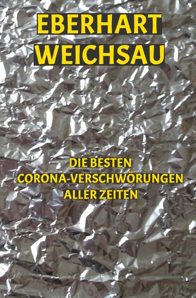 Seit Beginn der Corona-Pandemie irritieren Verschwörungen weite Teile unserer Gesellschaft. Die eigene Ohnmacht, das Bedürfnis nach einfachen Antworten sowie die Suche nach Schuldigen - Das ist der Boden, auf dem die als Theorien getarnten Märchen prächtig gedeihen. Eberhart Weichsau deckt die fiesen Tricks dieser modernen Form von Missionierung auf und legt schließlich selbst Hand an. Das Ergebnis wird Sie verblüffen: Eine ganze Reihe unglaublicher neuer Verschwörungsmythen! Welche ist Ihr Favorit?