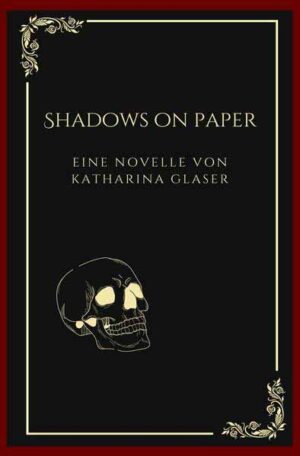 Shadows On Paper | Katharina Glaser