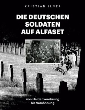 Die deutschen Soldaten auf Alfaset | Kristian Ilner