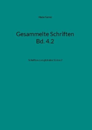 Gesammelte Schriften Bd. 4.2 | Hans Furrer