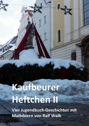 Kaufbeuren im Allgäu besuchen, ist ein vorweihnachtliches Suchen. Nicht zu früh und nicht zu spät, da der Hahn jetzt kräht. Sage dann: Ich kaufe dieses Buch - wo ich kann, unterstütze - Ralf und unserem Weihnachtsmann.