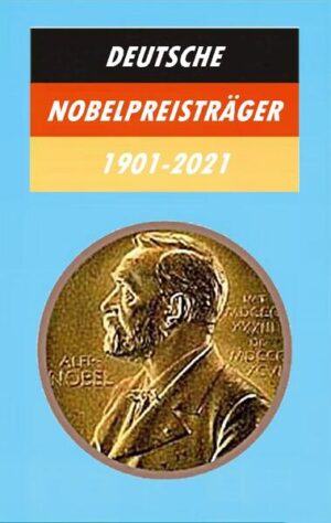 Deutsche Nobelpreisträger 1901-2021 | Gisela Ludwig