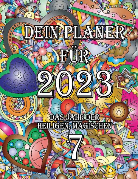 Ein einzigartiger Planer für 2023 - ein magisches und göttliches Jahr mit der Energie der Zahl 7. Eine Vorausschau für das Jahr der magischen, göttlichen 7 findest du im hinteren Teil des Planers. Lass dich überraschen! Viel Freude mit diesem einzigartigen Planer!