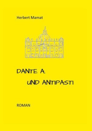 Dante A. und Antipasti | Herbert Mamat