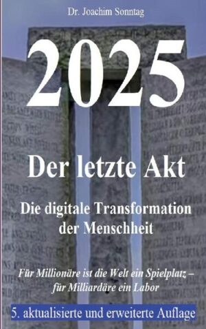 2025 - Der letzte Akt | Joachim Sonntag