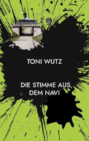 Die Stimme aus dem Navi | Toni Wutz