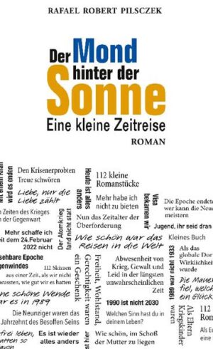 Die Antwort des Hamburger Schriftstellers und Malers Rafael R. Pilsczek auf den Krieg in Europa und auf die gewachsenen Gefahren in der Nähe und in der Welt ist es nicht, auf die Gegenwart mit einer gegenwärtigen Antwort zu antworten. Vielmehr überhaupt noch zu schreiben und nicht zu verstummen, das war die Aufgabe, der er sich stellte. Dass sich so vieles zu so viel Schlechtem verdichtet hat. das hat der entschiedene Anhänger der Aufklärung seit Jahren hinter sich. Viele Gründe und Eindrücke sprachen bereits vor Jahren dafür zu erkennen, dass sich vieles nicht zum Besseren wendet. Manche Literaturkritiker um ihn herum sagen, seine Aussagen seien nicht stark, nicht klar und damit nicht brutal genug im Verhältnis zur Lage in dieser neuen Zeitenwende. Der Autor selbst aber ließ sich nicht aus dem Maß der Mitte vertreiben, da es dort am ehesten noch darum geht, nach vorne zu schauen und das Bestmögliche zu erreichen. So landete Rafael R. Pilsczek in seinem 14. Buch "Der Mond hinter der Sonne. Eine kleine Zeitreise" vor allem in der Vergangenheit und verfasste Hundertzwölf Miniaturen. die seine Leserschaft in Zeiten mitnimmt, in denen es nicht grundlegend anders war, es aber grundsätzlich so war, wie der Autor darlegt, dass die Deutschen und die Europäer vielleicht gar nicht wussten, wie gut sie es hatten. Es sind Skizzen aus verschiedenen Bereichen, die er verfasst hat, von den satten Feldern der Liebe, den traurigen und schönen Begegnungen, sehr erfunden und kaum erfunden, der allumfassenden Politik und vor allem aus dem Zeitraum der Siebzigerjahre, Achtzigerjahre und Neunzigerjahre des 20. Jahrhunderts. Vor allem die Wirkungen, als die Mauer fiel und die Sowjetunion vor allem friedlich in sich zusammenbrach, beschäftigen ihn in diesem Buch. Die damalige, eher freiheitliche, eher wohlhabende Zeitenwende in die Epoche eines wohltuenden, vor allem sozialen Liberalismus hinein ist das Leitmotiv seines neuesten Werkes.