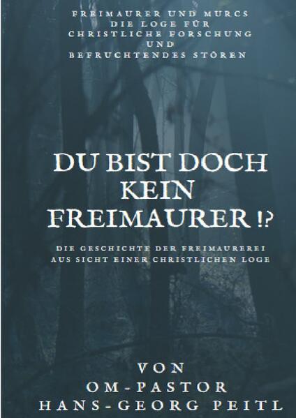 Historisch gesehen ist die Freimaurerei eine christliche offene Bewegung der Selbstfindung, deren Mitglieder man zweifelshaft nicht bestimmen kann. Das meint OM- Pastor Hans- Georg Peitl, selbst Logenmeister der Freigeister und MURCS und Rektor des Instituts Für Christliche Forschung (IFCF) Sitz:Haskovo Bulgarien und brichtet darüber in den drei Sprachen Deutsch, Bulgarisch und Englisch