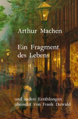 ERSTMALS IN DEUTSCHER ÜBERSETZUNG Acht neue Erzählungen von Arthur Machen, darunter der Kurzroman "Ein Fragment des Lebens", der von vielen Machen- Lesern als eines seiner besten phantastischen Werke angesehen wird, sowie der abgründige Geschichtenzyklus "Ornamente in Jade": Vorbemerkung Ein bemerkenswerter Zufall Das Autophon Eine doppelte Rückkehr Eine wundervolle Frau Ein Abenteuer im Untergrund Joclyns Flucht Ornamente in Jade Ein Fragment des Lebens Nachwort: Nicholas Freeman: Arthur Machen - Ekstase und Epiphanie Arthur Machen (1863- 1947) schaffte es in seiner Schriftstellerkarriere gleich zweimal, mit seinen Geschichten einen Skandal auszulösen. Die Horror- Novelle "Der Große Pan" schockierte mit ihrer offenkundigen weiblichen Sexualität das spießige viktorianische männliche Geschlecht. Die Kurzgeschichte "Die Bogenschützen" ließ viele Zeitungsleser ernsthaft glauben, dass die darin geschilderten Geisterkrieger tatsächlich ins Kriegsgeschehen eingegriffen haben.