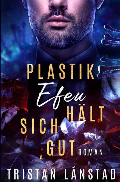 Plastikefeu hält sich gut | Tristan Lánstad