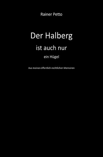 Rainer Petto hat fast drei Jahrzehnte lang im Hörfunk und im Fernsehen für den Saarländischen Rundfunk gearbeitet. Hätte er dort oben unglücklich sein sollen? Die Ärztin meint, auf dem Halberg seien doch alle unglücklich gewesen. Irritiert lässt er seine Zeit beim Sender noch einmal Revue passieren. Er erinnert sich an einen Fernsehchef, der keinen Fernsehempfang hatte, an einen Kulturchef, vor dem alle zitterten, an den Moderator einer populären Sendung, der unsichtbar blieb, an einen Vorgesetzten, der ihm den guten Rat gab: „Wenn Sie eine Intrige spinnen, dann muss es auch klappen“, und an einen spektakulären Fall von Resozialisierung. Er lernte einen Dichter kennen, der auf Zuruf Gedichte schrieb, einen Architekturkritiker, der sich aus dem Stand furchtbar aufregen konnte, eine Malerin, die von ihrer Mutter in den Schatten gestellt wurde, und einen kleinen Elektriker, der in Paris ein großes Rad drehte. Er begann zu zweifeln an so selbstverständlichen Dingen wie der Identität des Saarlandes, der Aussagekraft von Einschaltquoten, der Art, wie sie aus Interviews umgegangen waren und der eigenen Ungefährlichkeit.