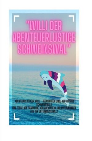 Erlebe mit Willi, dem abenteuerlustigen Schweinswal, fesselnde Unterwasserabenteuer. Von atemberaubenden Sonnenaufgängen bis zu mutigen Rettungsaktionen entdeckt Willi die Schönheit des Ozeans und schließt unvergessliche Freundschaften. Eine Sammlung von Geschichten über Neugier, Mut und die Magie der Unterwasserwelt. Begleite Willi, den abenteuerlustigen Schweinswal, auf seinen faszinierenden Reisen durch die Tiefen des Ozeans. Von seinem ersten Sonnenaufgangserlebnis bis zu mutigen Rettungsaktionen entdeckt Willi die Vielfalt des Meeres und knüpft enge Freundschaften. Diese Geschichten zeigen den Zauber von Neugier, Mut und Zusammenhalt in der Unterwasserwelt.