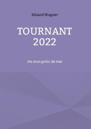 Tournant 2022 | Eduard Wagner