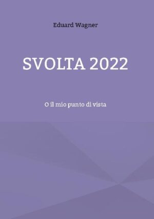 Svolta 2022 | Eduard Wagner