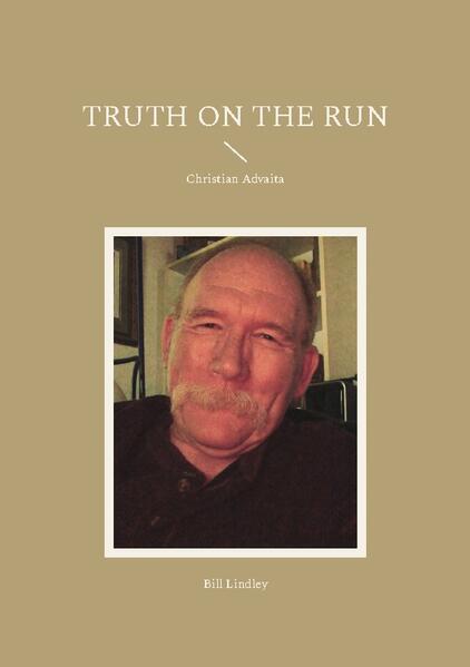 He held no degree and could not claim any special lineage. Modern day sage and teacher Bill Lindley encouraged everyone to go ahead and look for themselves, reinvent the spiritual wheel, and then integrate one's spiritual life into his or her everyday life. Known as Ahimsananda, Bill wrote Truth on the Run the last year of his life after being diagnosed with cancer. When writing these essays Bill demonstrated an urgency and single mindedness never seen in all the forty years he and his life partner were together. A fierce earnestness became his compass on a daily basis, as exemplified by his guru Nisargadatta Maharaj. A rich account of his life experiences as a former Christian monk gone "too independent" easily guides the reader through religious tradition and difficult concepts such as non-duality. This is the enlarged 2nd edition.