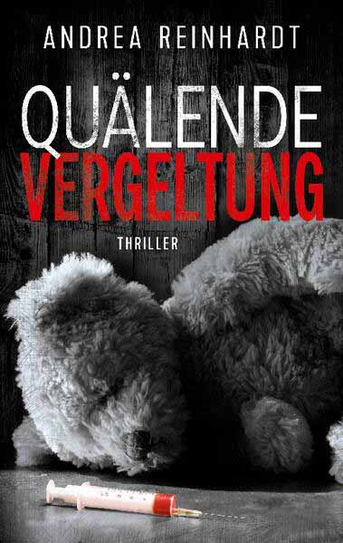 Quälende Vergeltung | Andrea Reinhardt