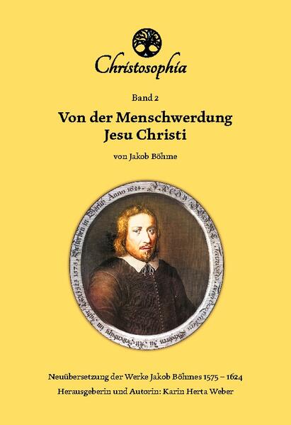 Von der Menschwerdung Jesu Christi | Jakob Böhme