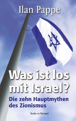 Was ist los mit Israel? | Ilan Pappe
