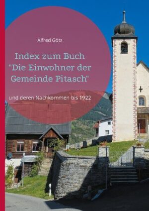 Index zum Buch "Die Einwohner der Gemeinde Pitasch" | Alfred Götz