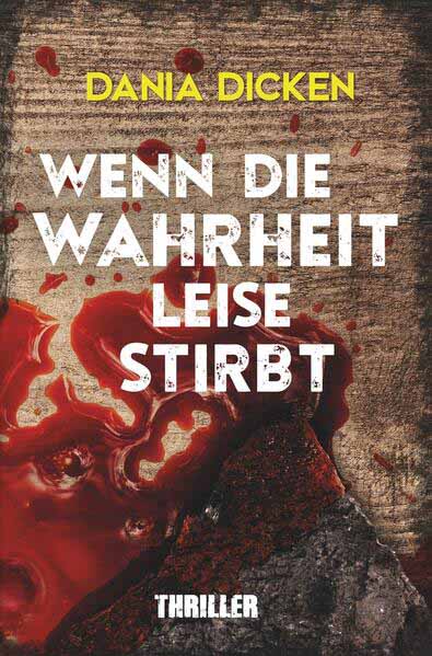 Wenn die Wahrheit leise stirbt | Dania Dicken