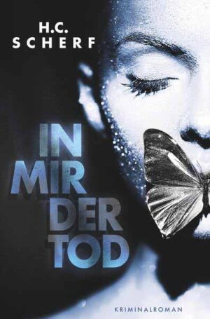 In mir der Tod | H.C. Scherf