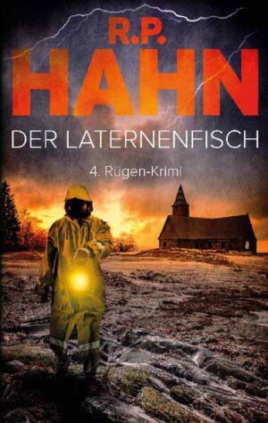 Der Laternenfisch 4. Rügen-Krimi | R.P. Hahn