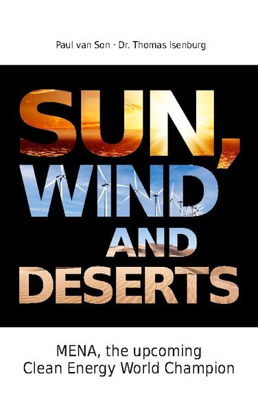 Sun, Wind and Desert | Paul van Son, Dr. Thomas Isenburg