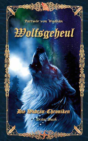 Wolfsgeheul | Pattwór von Wadrán