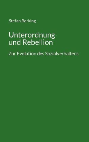 Unterordnung und Rebellion | Stefan Berking