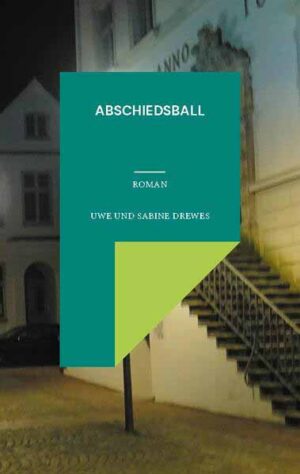 Abschiedsball | Uwe Drewes und Sabine Drewes