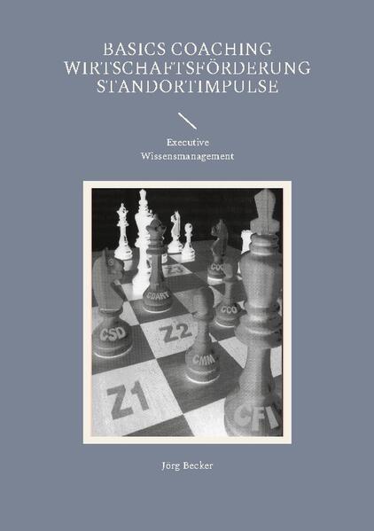 Basics Coaching Wirtschaftsförderung Standortimpulse | Jörg Becker