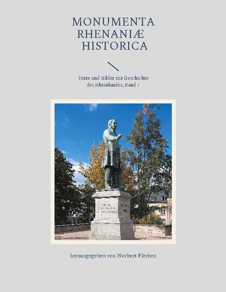 Monumenta Rhenaniae Historica | Norbert Flörken