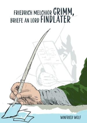 Von Friedrich Melchior Grimm sind 58 Briefe an seinen Freund, den 7. Earl of Findlater und 4. Earl of Seafield überliefert. Diese Briefe, die alle zwischen 1794 und 1801 geschrieben wurden, geben uns Aufschluss über Grimms Leben in Gotha und Hamburg. Aus ihnen erfahren wir etwas über den Privatmann Grimm, sein persönliches Leben, die Zeitumstände, seine Beziehungen zu Katharina der Großen und anderen Persönlichkeiten, die um 1800 in Europa eine wichtige Rolle spielten. Mehr als andere Schriftstücke gewähren uns diese Briefe auch Einblicke in den Seelen- und Gemütszustand eines Mannes, der sonst nur wenig über sich und seine Motive preisgegeben hat. Mit seiner Correspondance littéraire hatte er zusammen mit Denis Diderot zwischen 1755 und 1773 die europäischen Höfe mit Kulturnachrichten aus Paris versorgt