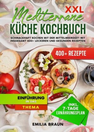 Dieses Mediterrane-Küche-Kochbuch ist voll von köstlichen, leicht zuzubereitenden Rezepten! Mit über 400+ Rezepten zur Auswahl, finden Sie in diesem Kochbuch bestimmt das, wonach Sie suchen... Die Mittelmeerdiät ist eine Ernährungsweise, die in Anlehnung an die traditionellen Ernährungsgewohnheiten der Mittelmeeranrainerstaaten entwickelt wurde. Man muss jedoch nicht in Italien, Spanien oder Frankreich leben, um von dieser Diät zu profitieren