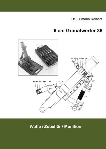 5cm Granatwerfer 36 | Tillmann Reibert