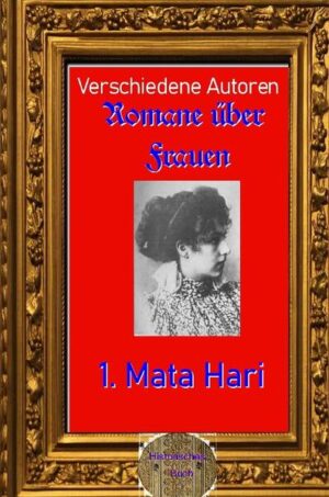 Mata Hari war der Künstlername der niederländischen Tänzerin Margaretha Geertruida Zelle (* 7. August 1876 in Leeuwarden