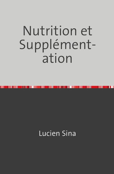 Libérez votre potentiel de santé grâce à la nutrition saine et à la supplémentation. Découvrez la clé de l'optimisation de votre bien-être grâce à une nutrition et une supplémentation efficaces. Atteignez vos objectifs de santé en toute confiance. Qu'il s'agisse d'alimenter votre corps en nutriments essentiels ou d'exploiter les bienfaits de suppléments ciblés, ce livre vous fournit les outils nécessaires pour réussir. Transformez votre parcours de santé dès aujourd'hui. "Nutrition et Supplémentation" est le guide qui vous permettra de libérer tout votre potentiel et de vivre une vie pleine de vitalité.